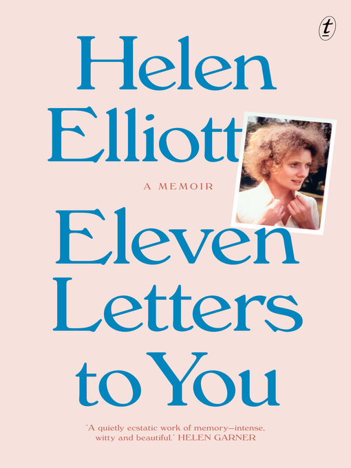 Title details for Eleven Letters to You by Helen Elliott - Available
